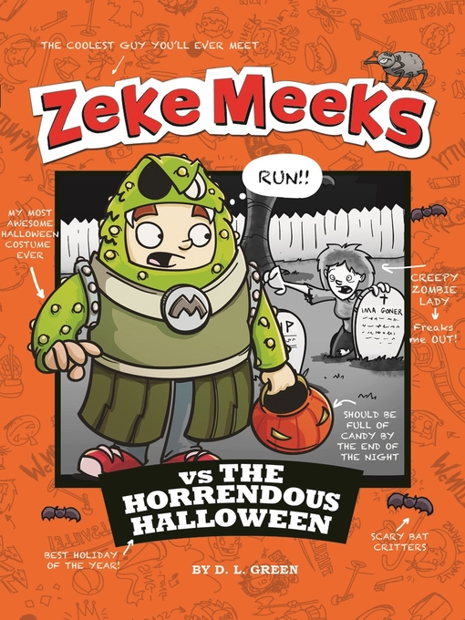 Title details for Zeke Meeks vs the Horrendous Halloween by D.L. Green - Available